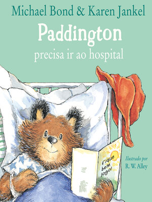 cover image of Paddington precisa ir ao hospital